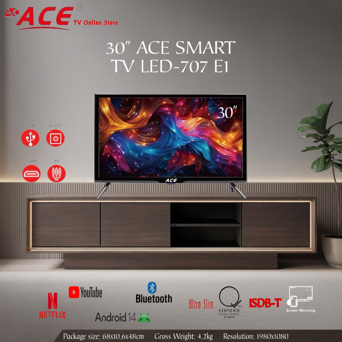 30" ' ACE SMART TV LED-707 El