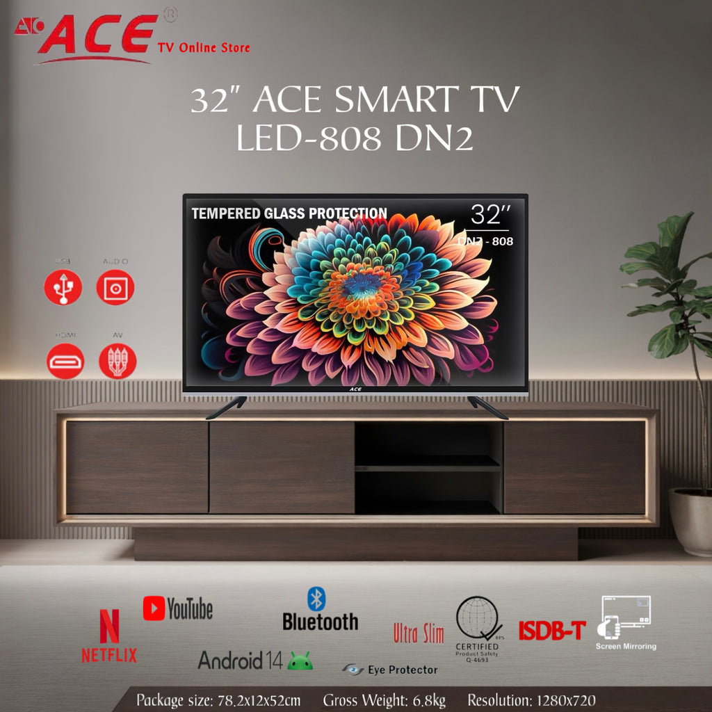32" ACE SMART TV LED-808 DN2 TEMPERED GLASS PROTECTION